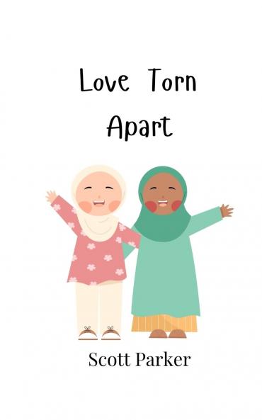 Love Torn Apart