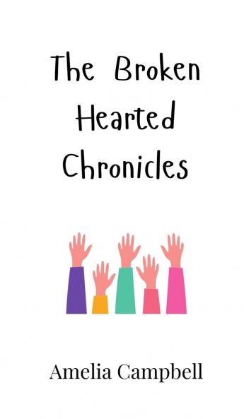 The Broken Hearted Chronicles