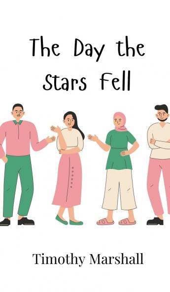 The Day the Stars Fell