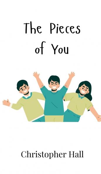 The Pieces of You