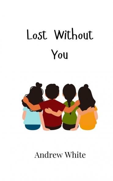 Lost Without You