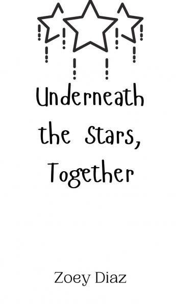 Underneath the Stars Together