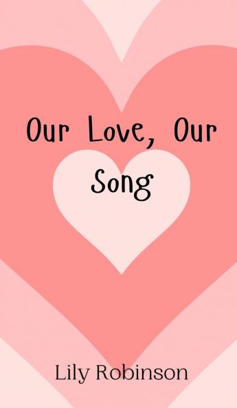Our Love Our Song