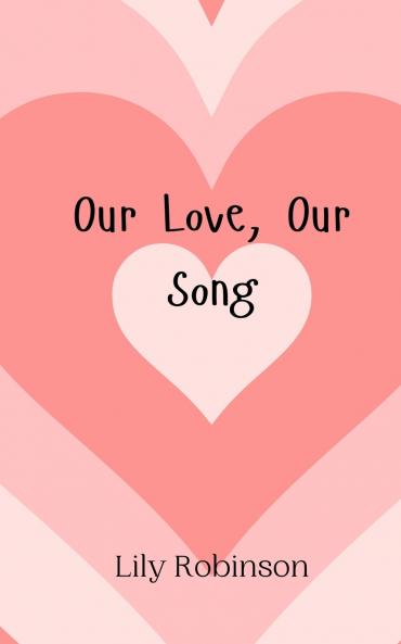 Our Love Our Song