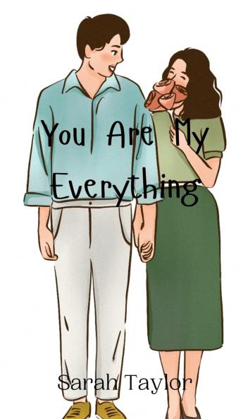 You Are My Everything