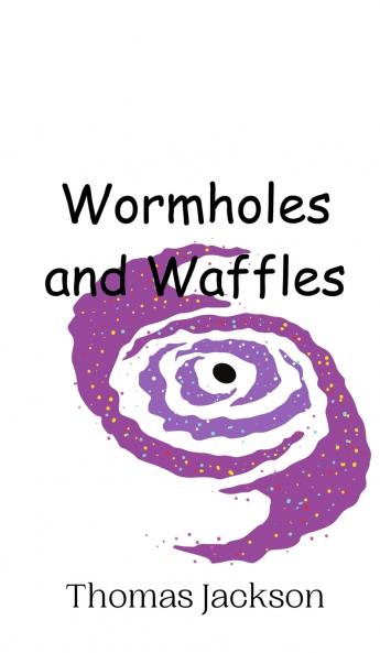 Wormholes and Waffles