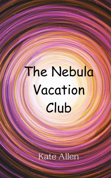 The Nebula Vacation Club