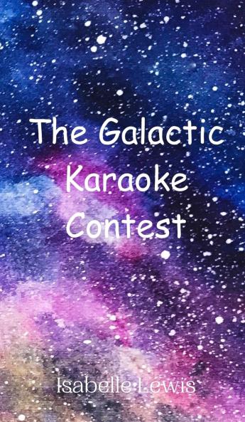 The Galactic Karaoke Contest