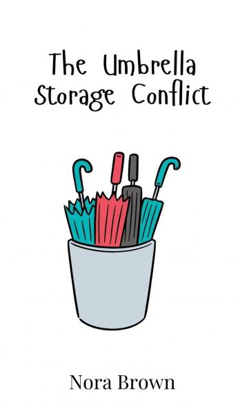 The Umbrella Storage Conflict