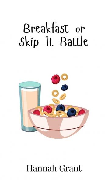 Breakfast or Skip It Battle