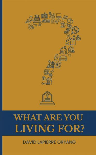 What Are You Living For?