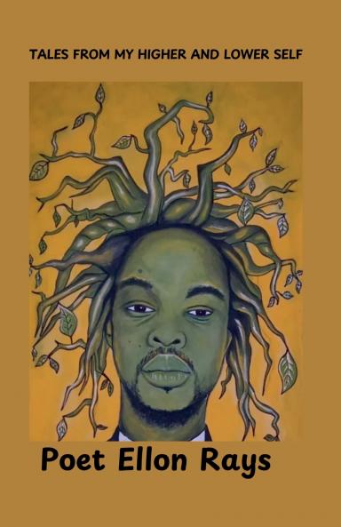 Tales From My Higher And Lower Self