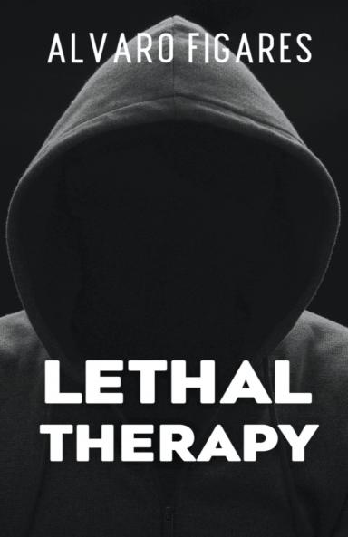 Lethal Therapy