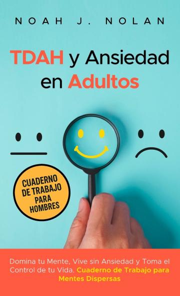 TDAH y Ansiedad en Adultos