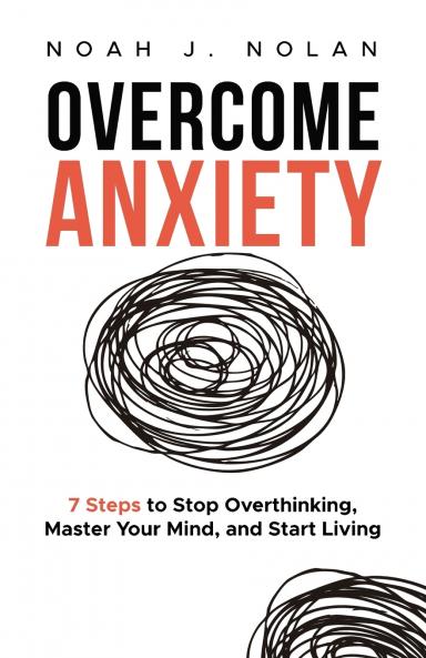 Overcome Anxiety