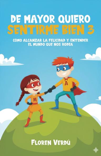 DE MAYOR QUIERO SENTIRME BIEN 3