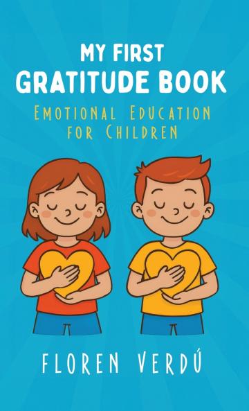 MY FIRST GRATITUDE BOOK