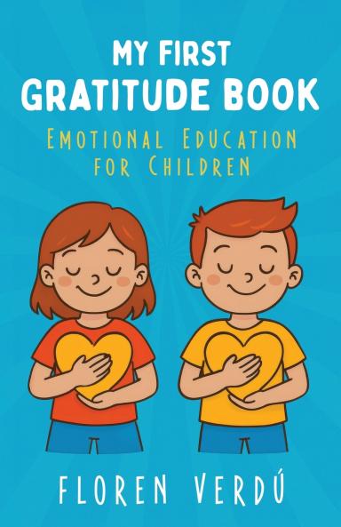 MY FIRST GRATITUDE BOOK