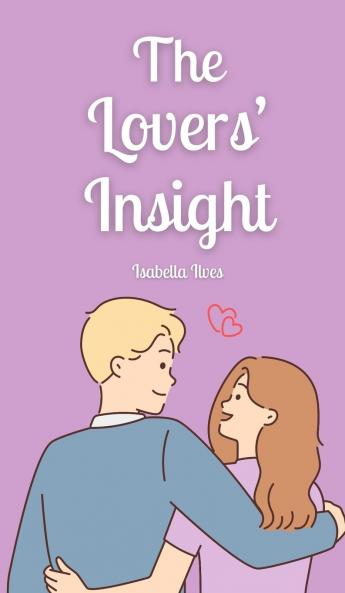 The Lovers' Insight