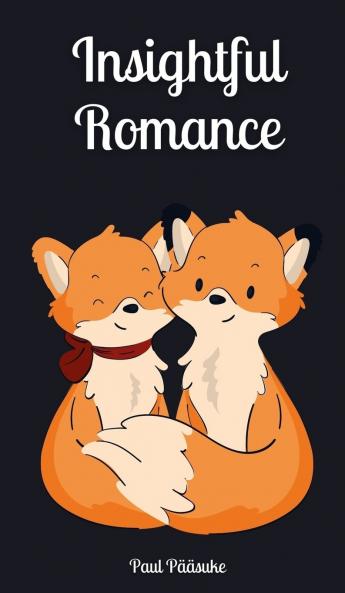 Insightful Romance