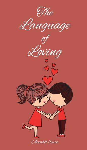 The Language of Loving