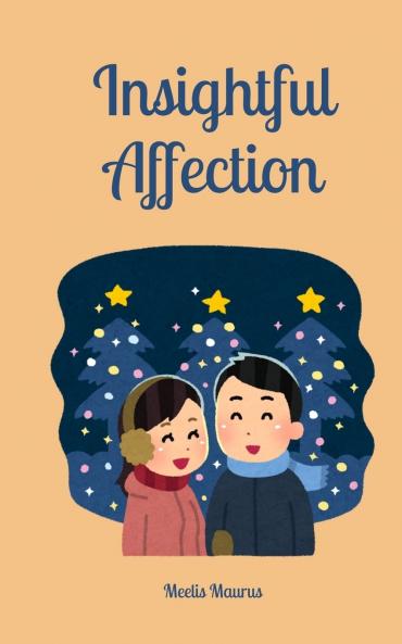 Insightful Affection