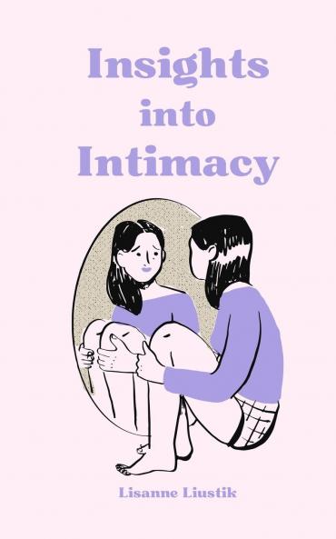 Insights into Intimacy