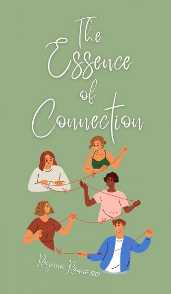 The Essence of Connection