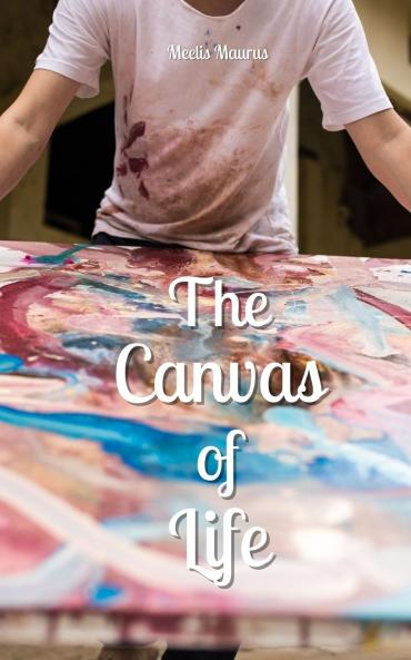 The Canvas of Life