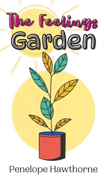 The Feelings Garden