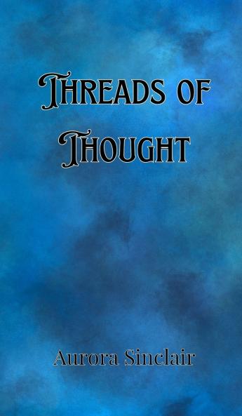Threads of Thought