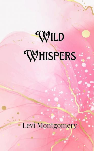 Wild Whispers