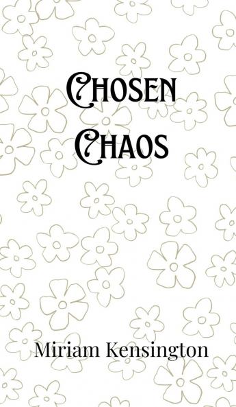Chosen Chaos