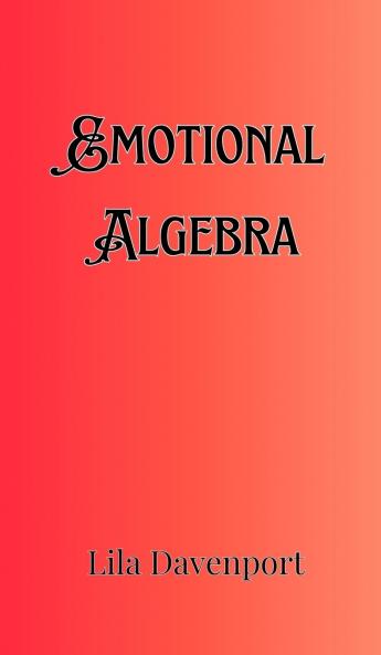Emotional Algebra