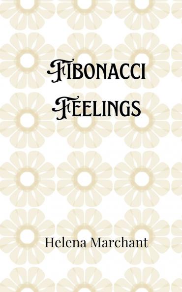 Fibonacci Feelings