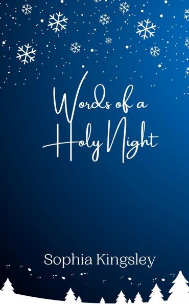 Words of a Holy Night