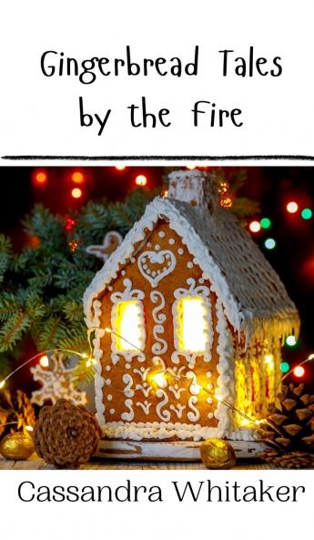 Gingerbread Tales by the Fire