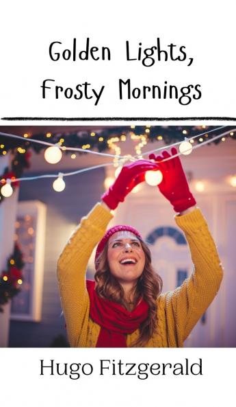 Golden Lights Frosty Mornings