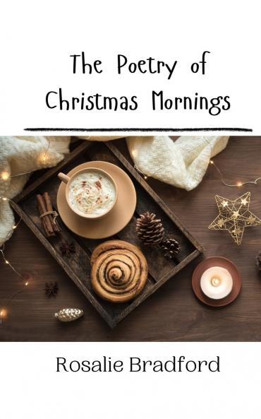 The Poetry of Christmas Mornings
