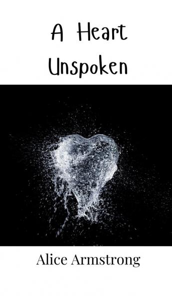 A Heart Unspoken