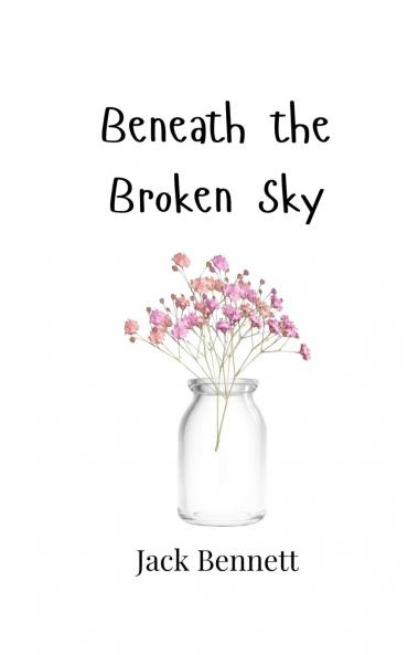 Beneath the Broken Sky