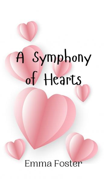 A Symphony of Hearts