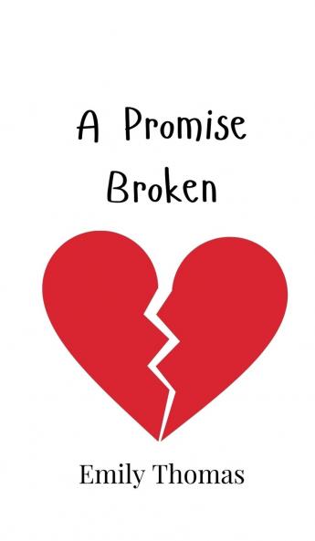 A Promise Broken