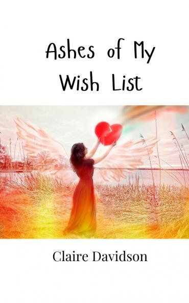 Ashes of My Wish List