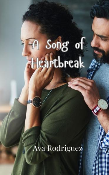 A Song of Heartbreak