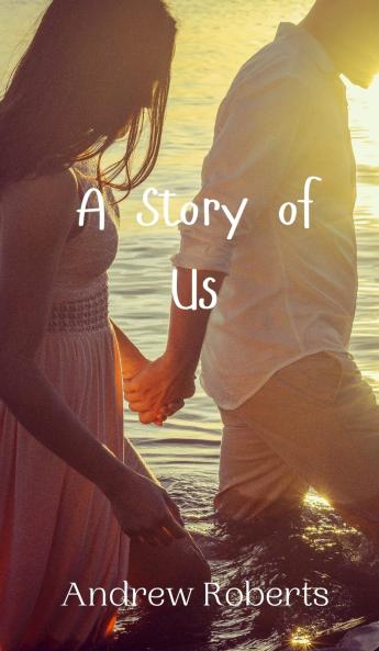 A Story of Us