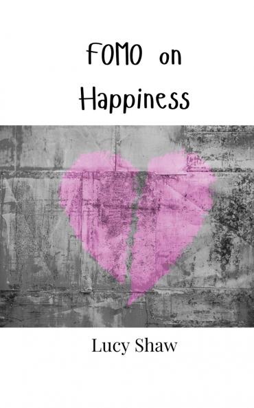 FOMO on Happiness