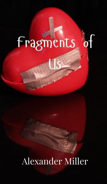 Fragments of Us