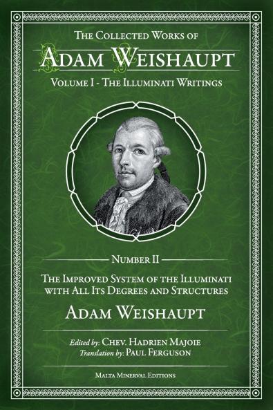 The Improved System Of The Illuminati With All Its Degrees And Structures