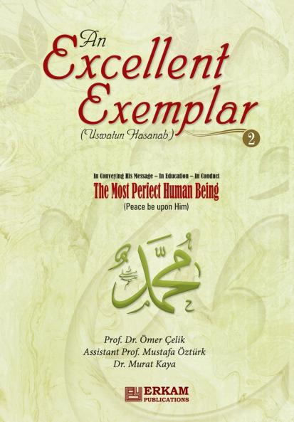 An Excellent Exemplar (Uswatun Hasanah) Vol.2